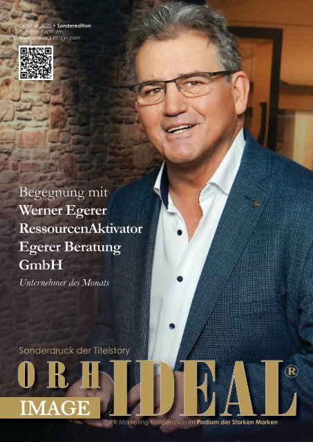 Werner Egerer Egerer Beratung GmbH im Orhideal IMAGE Magazin - Oktober 2020