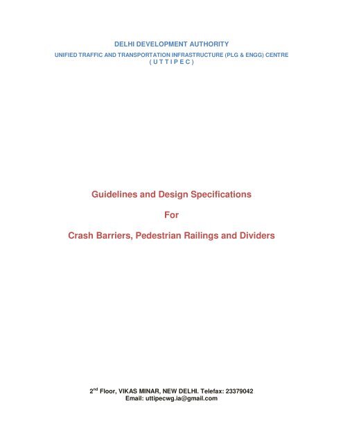 Guidelines and Design Specifications For Crash Barriers ... - uttipec