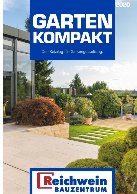 Garten Kompakt 2020 - Reichwein