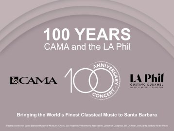 Public Talk—100 Years: CAMA and the LA Phil—Hattie Beresford—March 6, 2020—The New Vic, Santa Barbara—5:15PM