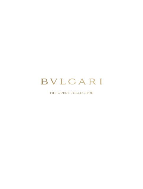 bvlgari guest collection