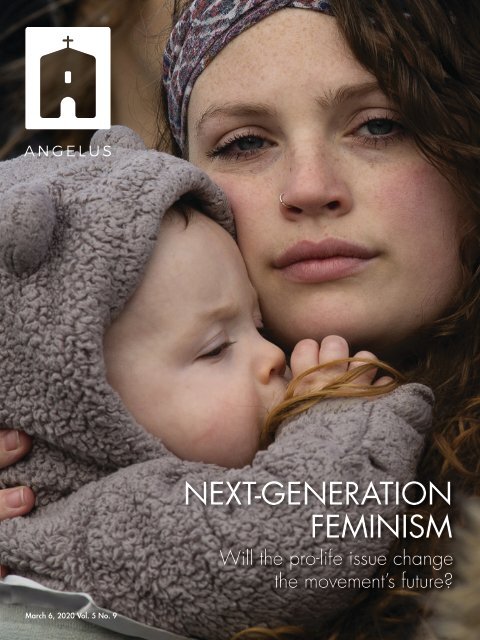 Angelus News | March 6, 2020 | Vol. 5 No. 9