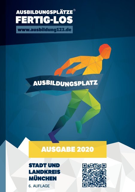 AUSBILDUNGSPLÄTZE - FERTIG - LOS | Stadt und Landkreis München 2020