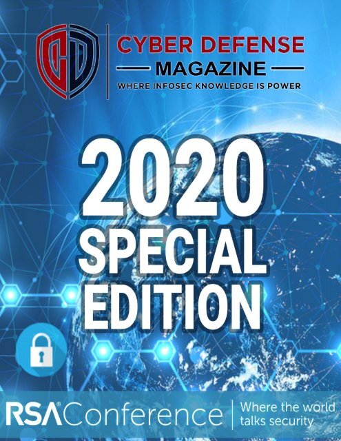 Cyber Defense Magazine Special Annual Edition for RSA Conference 2020 (8.5" x 11" - USA Format)