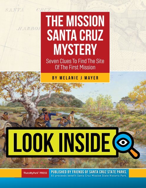 The Mission Santa Cruz Mystery