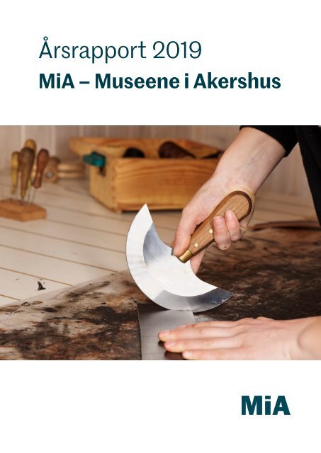 MiA Årsrapport 2019