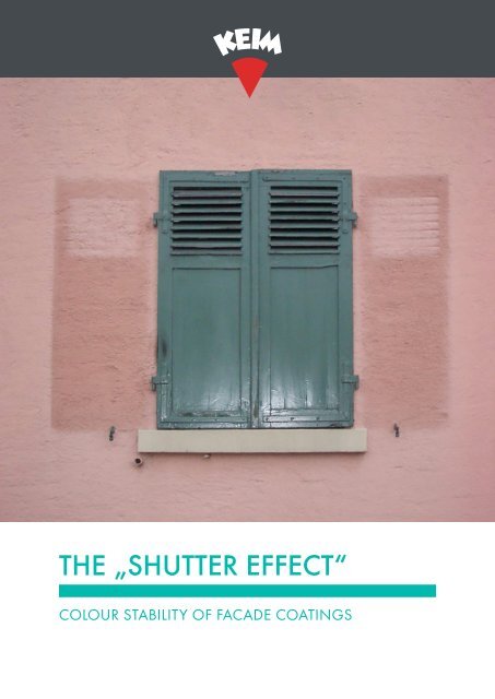 KEIM "The shutter effect"