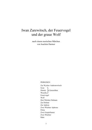 Iwan Zarewitsch, der Feuervogel und der graue Wolf