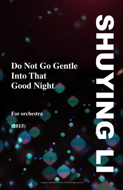 Do Not Go Gentle Into That Good Night (1)