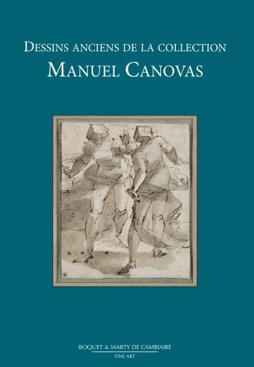 III - Old Master Drawings from the Manuel Canovas Collection - Marty de Cambiaire