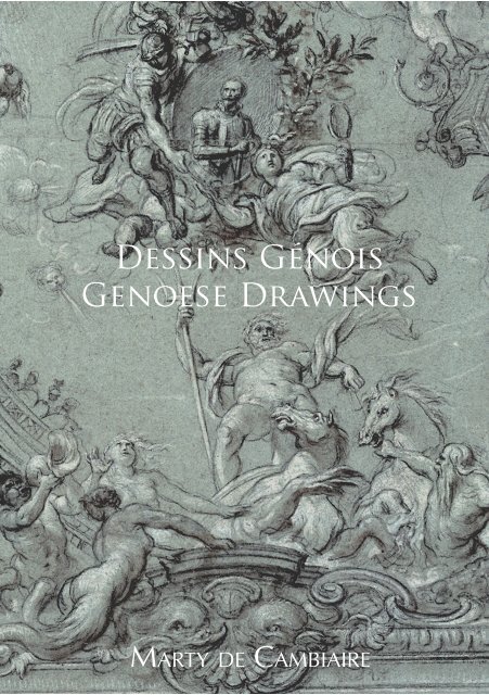 XIV - Genoese Drawings - Marty de Cambiaire