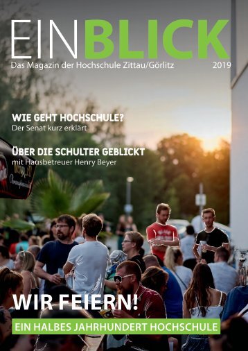 Einblick 2019: Titelthema "Wir feiern ein halbes Jahrhundert Hochschule"
