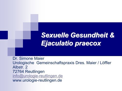 Sexuelle Gesundheit & Ejaculatio praecox - Kinderwunsch Praxis ...