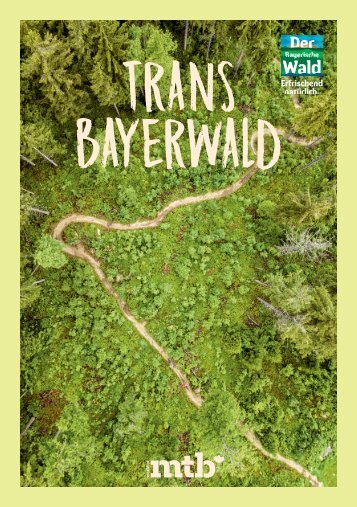 TransBayerwald - das MTB-Magazin