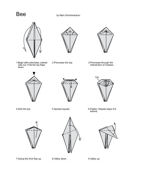 by Marc Kirschenbaum 1.Begin with a bird base, colored ... - Origami