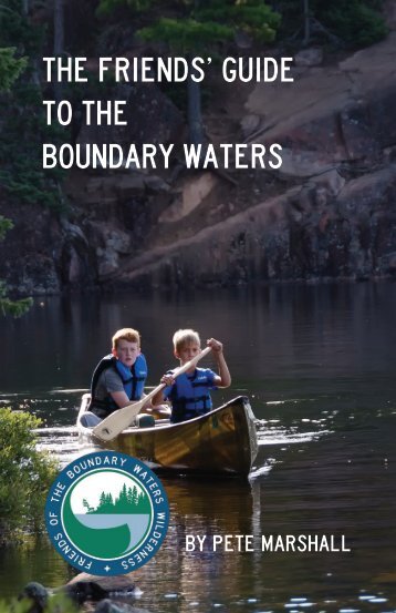 The Friends' Guide to the Boundary Waters