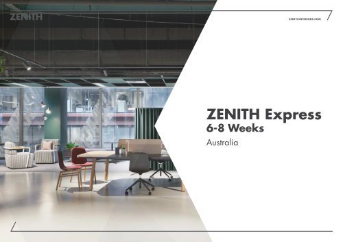 Zenith Express 6-8 Weeks Australia