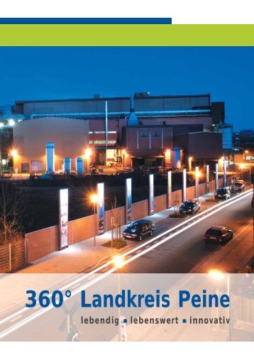 Standortbroschüre "360° Landkreis Peine" - Wirtschafts- und ...