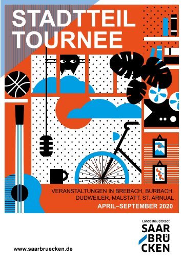 Stadtteil-Tournee der Landeshauptstadt Saarbrücken