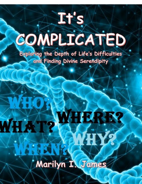 It's Complicated -Exploring Life's Difficuties......