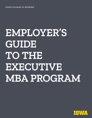 Employer's Guide to the Executive MBA Program