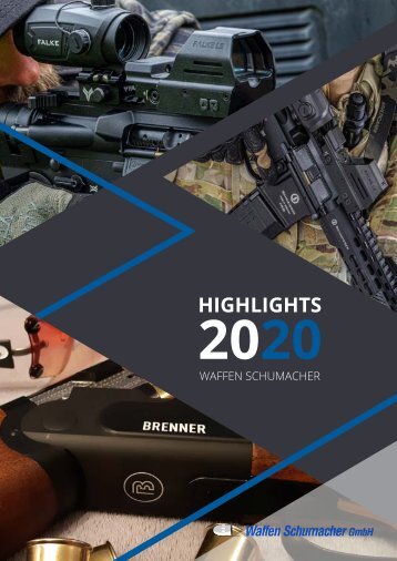 Waffen-Schumacher – Highlights 2020
