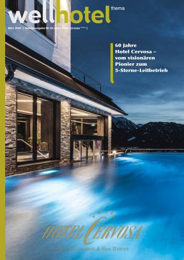 wellhotel Sonderheft 60 Jahre Hotel Cervosa