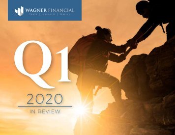 2020 Q1 In Review - Wagner Financial, Ventura, CA