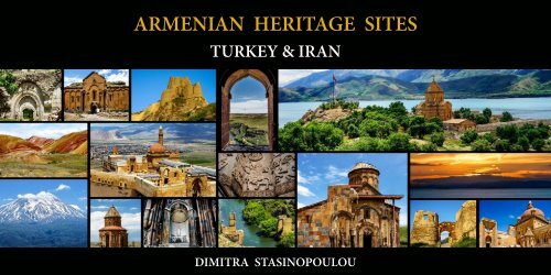 ARMENIAN HERITAGE SITES IN TURKEY AND IRAN