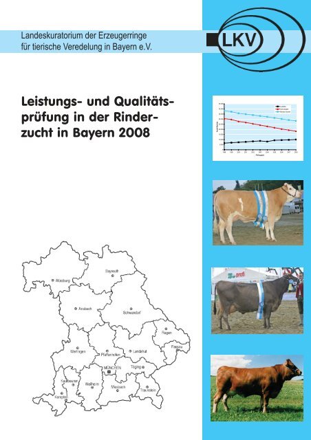 Leistungs- und Qualitäts- prüfung in der Rinder- zucht ... - LKV Bayern