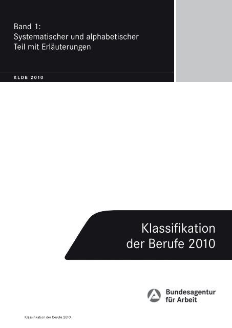 Klassifikation der Berufe 2010 - Statistik der Bundesagentur für Arbeit