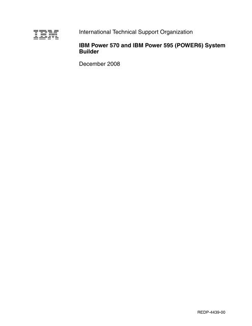 IBM Power 570 and IBM Power 595 (POWER6 ... - IBM Redbooks