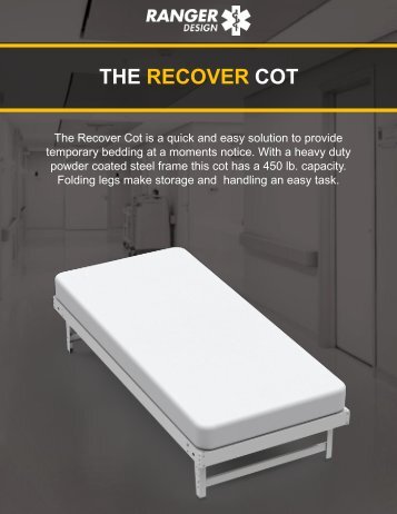 The Ranger Design Recover Cot