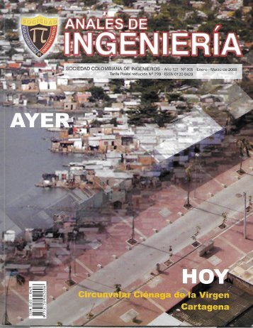 Los Retos de Ingenieria Manejados con Exito. Via Perimetral Cienaga Virgen, Cartagena de Indias, 2008