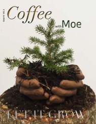 Coffee with Moe - Let it Grow!