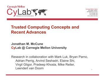 Trusted Computing Concepts and Recent Advances - CERT