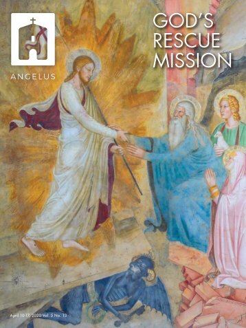 Angelus News | April 10-17, 2020 | Vol. 5 No. 13