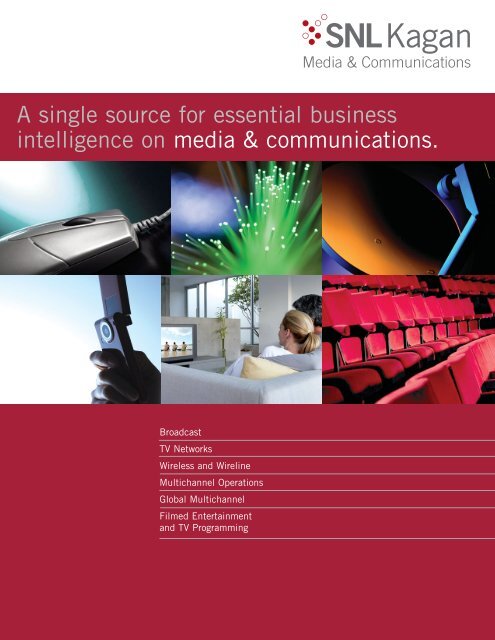 A single source for essential business intelligence ... - SNL Financial