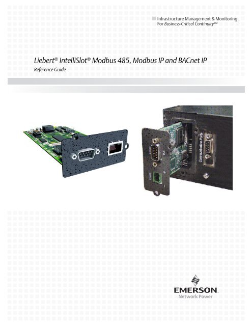 Liebert® IntelliSlot® Modbus 485, Modbus IP and BACnet IP