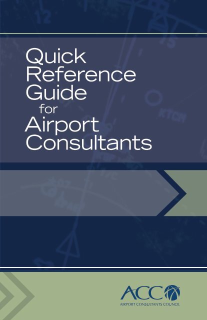 Quick Reference Guide Airport Consultants - ACConline.org