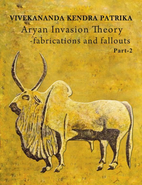 Aryan Invasion Theory - Publication - Vivekananda Kendra