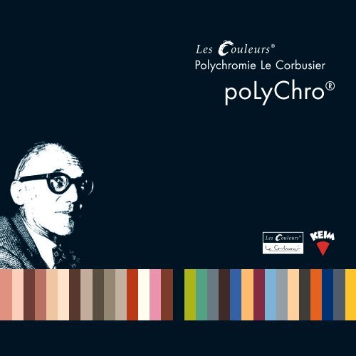 KEIM poLyChro® –  Le Corbusier