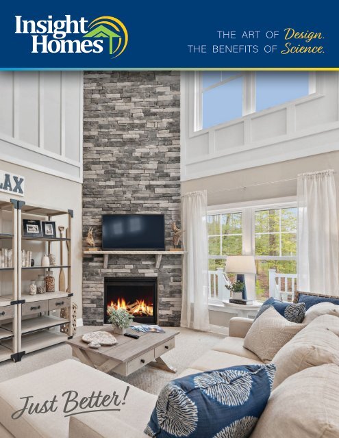 Insight Homes - The Art of Design. The Benefits of Science.