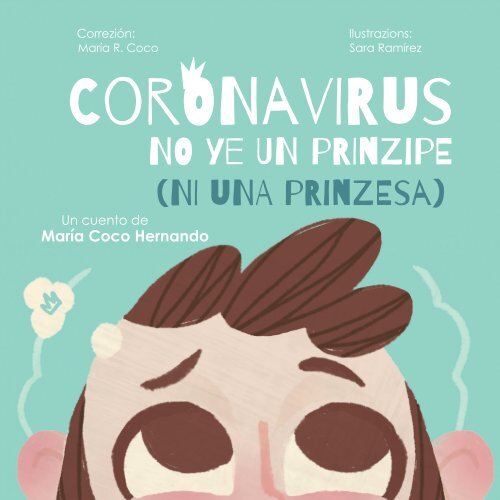 (Aragonés) CORONAVIRUS NO YE UN PRINZIPE (NI UNA PRINZESA)