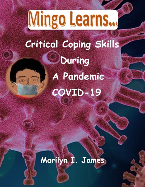 Mingo Learns Critical Coping Skills During COVID-19