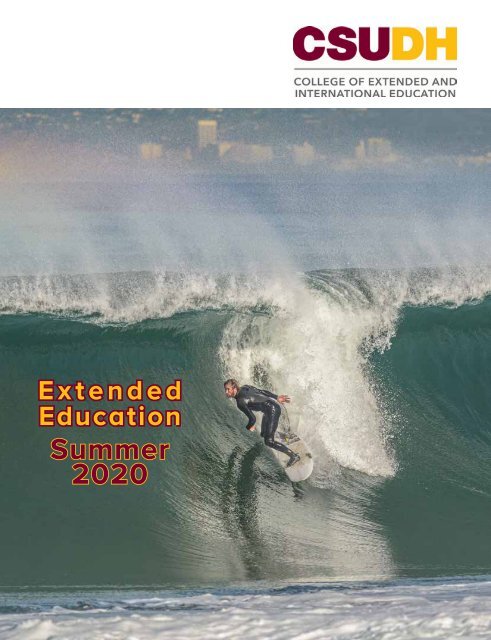 Summer 2020 CSUDH Extended Education Catalog (Interactive)
