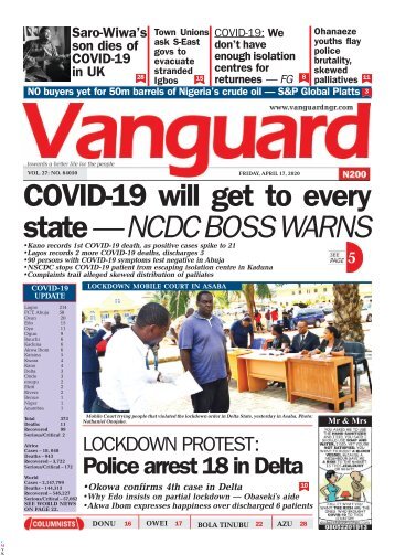 17042020 - COVID-19 will get to every state — NCDC BOSS WARNS