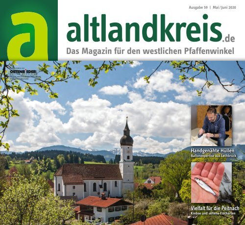 altlandkreis - Das Magazin für den westlichen Pfaffenwinkel - Ausgabe Mai/Juni 2020