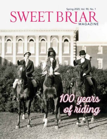 Sweet Briar College Magazine - Spring 2020