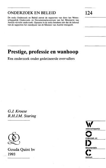 Prestige, professie en wanhoop - WODC